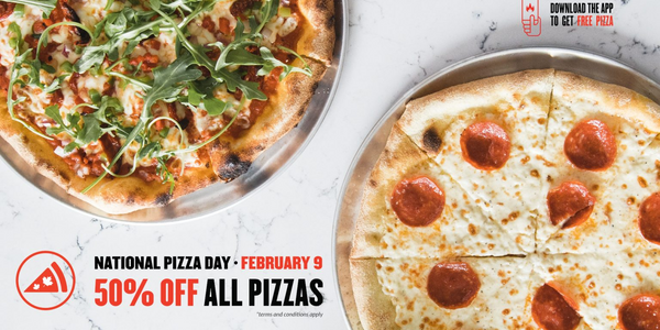 FAST FIRED NATIONAL PIZZA DAY (FEB 9 )